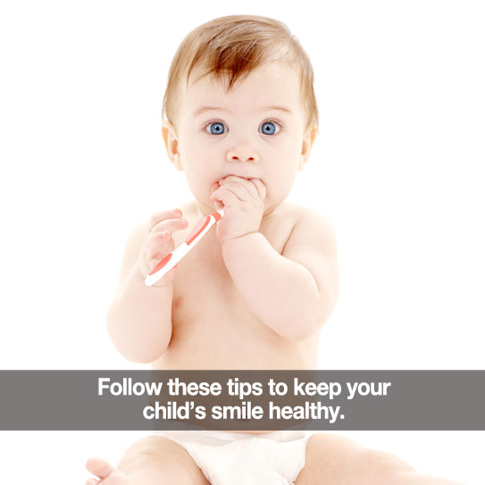 A baby with a tooth brush. Caption: Follow these tips to keep your child's smile healthy.