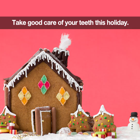 Gingerbread house on pink background. Caption: Take good care of your teeth this holiday.
