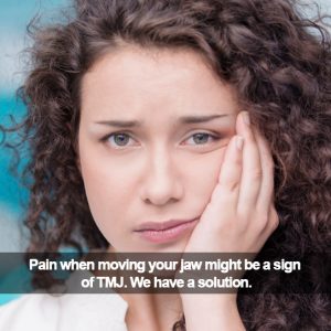 Woman holding her cheek. Caption: Pain when moving your jaw might be a sign of TMD.