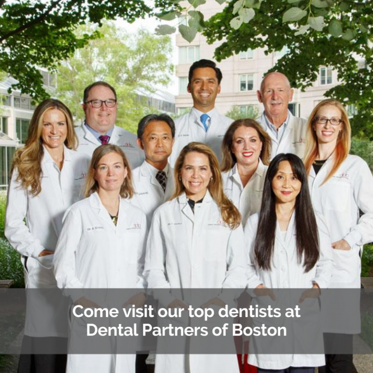 All Your Dental Needs Met By Top Dentists Dental Partners of Boston